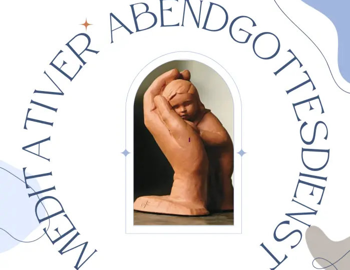 Meditativer Abendgottesdienst
